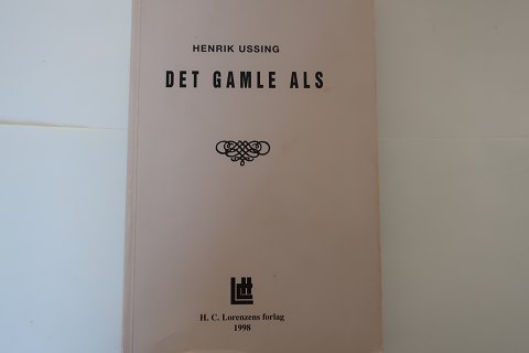 Det Gamle Als
Af Henrik Ussing
H. C. Lorenzens Forlag
1998
Hæftet