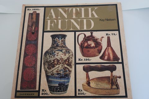 Antikfund
Af Kay NIelsen
Udgivet af Lademann Forlag
1969
Sideantal: 71
In a good condition