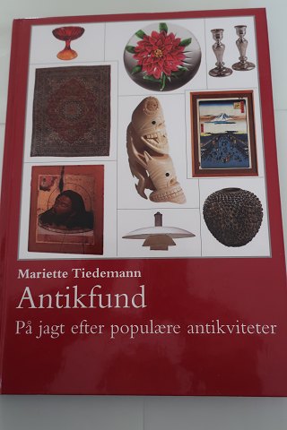 Antik fund - på jagt efter populære antikviteter
Af Mariette Tiedemann
Bonniers Bogklubber
2001, 1. oplag, 1. bogkulbudgave
Sideantal: 142
In a good condition