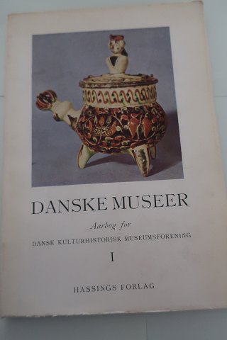 Danske Museer 
Aarbog for Dansk Kulturhistorisk Museumsforening 
Redigeret af Victor Hermansen
Alfred G. Hassings Forlag 
Bind I
1950
Sideantal: 91