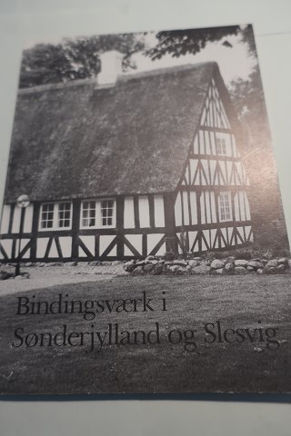 Bindingsværk i Sønderjylland og Slesvig
Af Gorm Benzon
Udgiver: Kreditforeningen Danmark
1985
Sideantal 56
In gutem Stande
