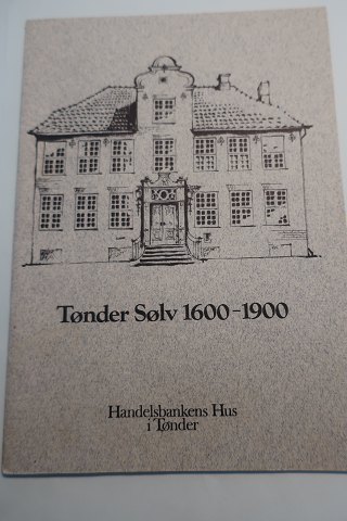 Tønder Sølv 1600-1900
Udgivet af Handelsbankens Hus i Tønder
Sideantal: 23
In a good condition
