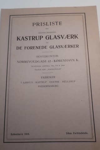 Kastrup Glasværk og De Forende Glasværker
Prisliste
Om fabrikker i Aarhus - Kastrup - Odense - Hellerup - Frederiksberg
Udgivet af Glashistorisk Selskab
1910
Sideantal: 35