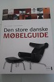 Den store danske møbelguide (Die grosse Danische 
Guide an Möbeln)
Af Per H. Hansen og Klaus Petersen
Aschehousgs Forlag
2005
Sideantal: 400
In sehr gutem Stande