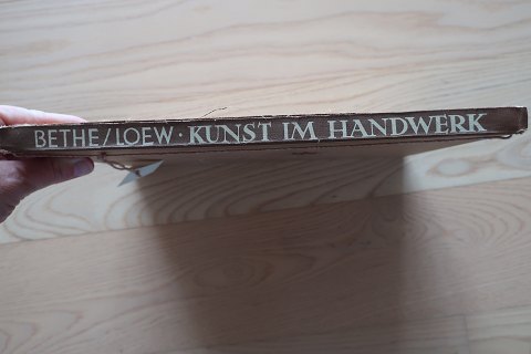 Kunst im Handwerk
Bethe/Loew
1953 
Sideantal: 151