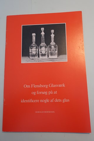 Om Flensborg Glasværk og forsøg på at identificere nogle af dets glas
Udgivet af Museumsrådet for Sønderjyllands Amt ved Inge Adriansen og Steen W. 
Andersen
1988
Sideantal: 108