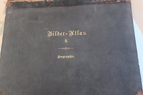 Bilder - Artlas 8
Geographie
56 Tavler og 28  Kort på dobbeltsider
Photographische Enchlopäedie der Wissenschaften und Künste
Ein Ergänzungswerk zu jedem Sonderfations-leksikon
Tafeln in Stablsticke, Holzschnitt und Lithographie
