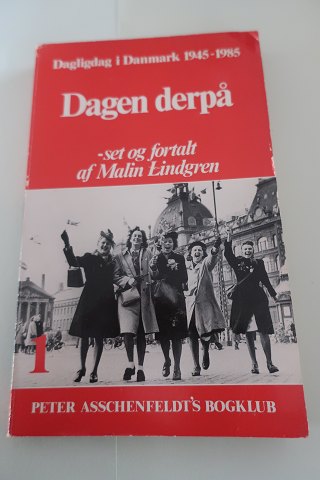 Dagligdag i Danmark, bind 1 af 8
- 1945-1985
Dagen derpå
- set og fortalt af Mali Lindgren
1945-1950
Antal sider: 191
Peter Asschenfeldt
