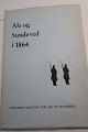 Als og Sundeved i 1864
Befolkningens kår på Als og Sundeved under i 
krigen 1864
Udgivet i 1963