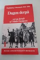 Dagligdag i Danmark, bind 1 af 8
- 1945-1985
Dagen derpå
- set og fortalt af Mali Lindgren
1945-1950
Antal sider: 191
Peter Asschenfeldt
