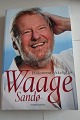 Et ekstremt lykkeligt liv
Om Vaage Sandø
Forlag Turbulens i samarbejde med Niels Ole Qvist
2010
Sideantal 287